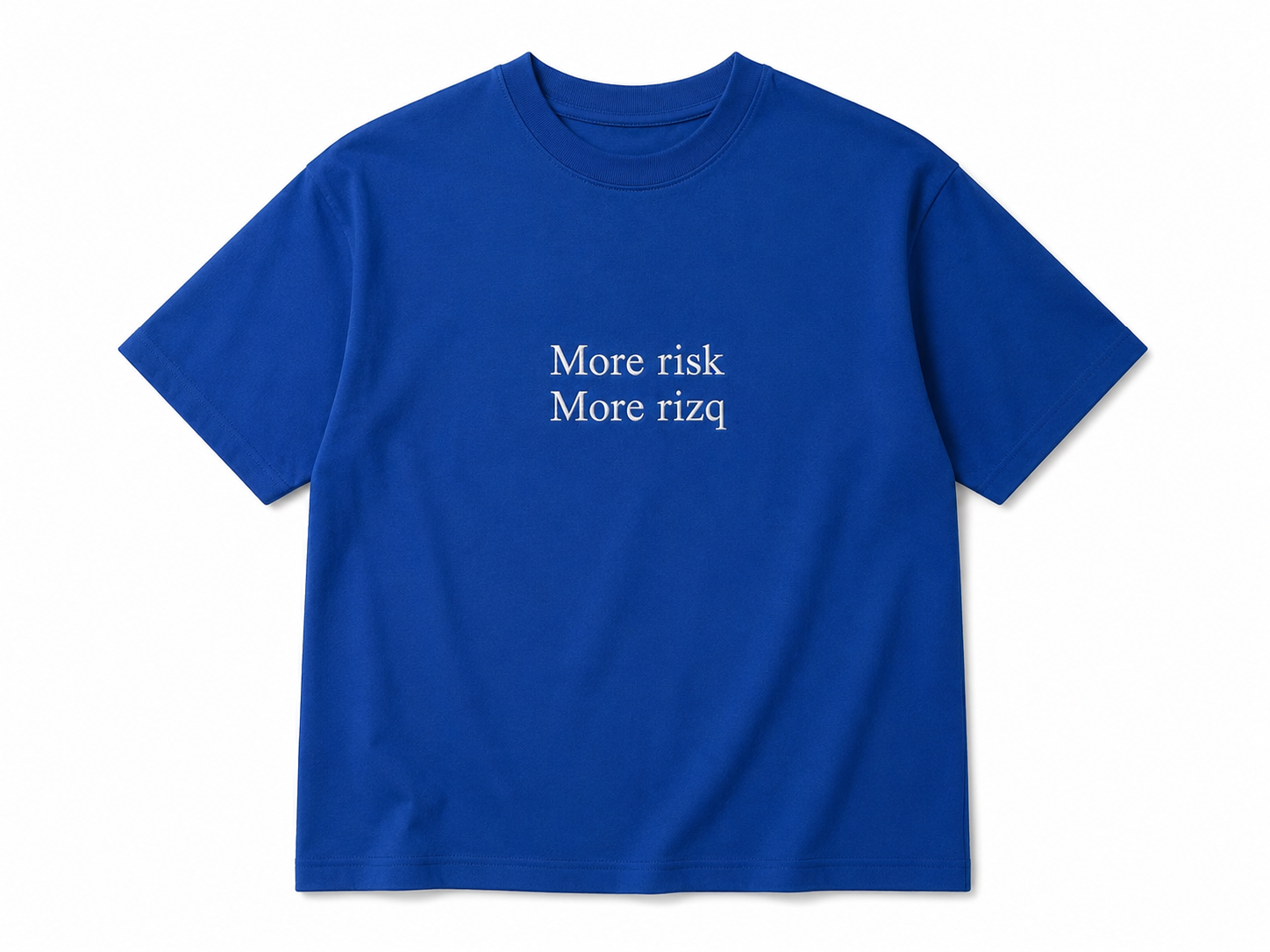T-shirt “More Risk More Rizq”